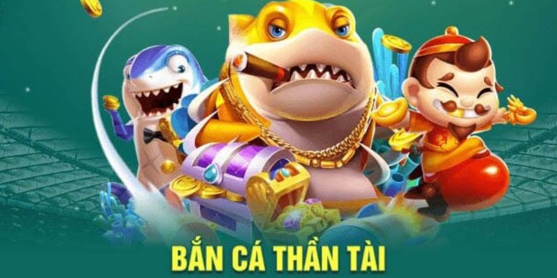 Sơ lược thông tin tổng quan về bắn cá thần tài